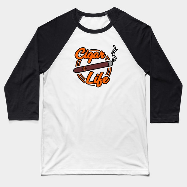 Cigar Life Baseball T-Shirt by BigTime